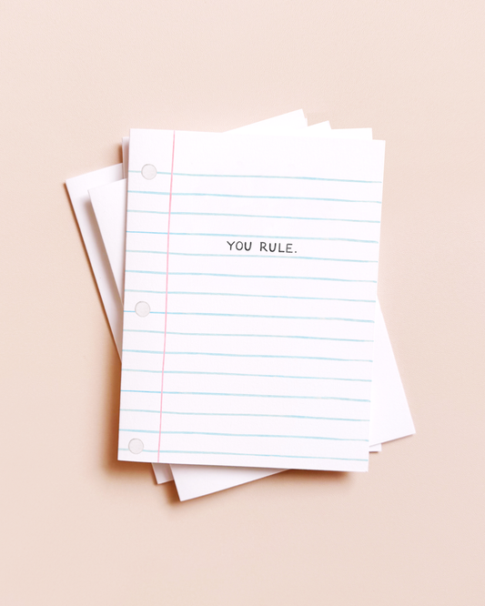 You Rule Notebook Paper Card - Blank Inside