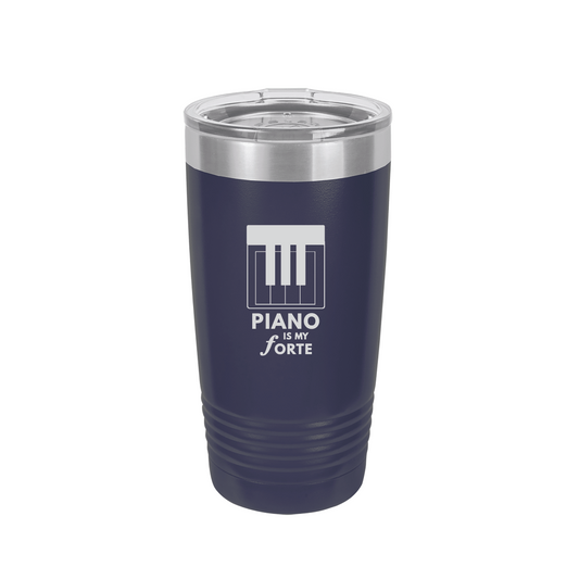 Piano is My Forte Tumbler - 20oz Navy Blue Tumbler