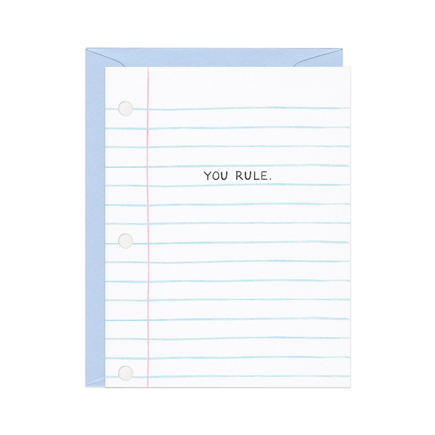 You Rule Notebook Paper Card - Blank Inside